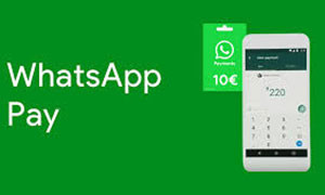 Whatsapp lancia il servizio per pagare tramite la app