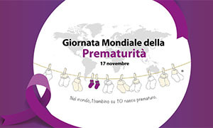 Venerd&igrave; 17 novembre: Giornata Mondiale della Prematurit&agrave;