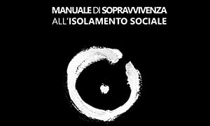 Urban Center presenta i Manuali di sopravvivenza alla pandemia