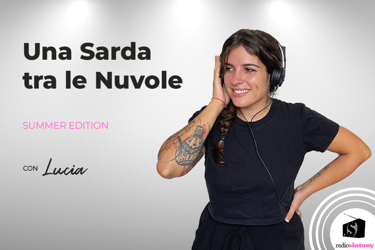 Una Sarda tra le Nuvole - Summer Edition
