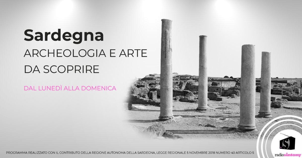 Sardegna…Archeologia e arte da scoprire