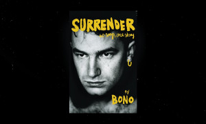 Bono Vox presenta   &quot;Surrender: 40 Songs, One Story&quot;