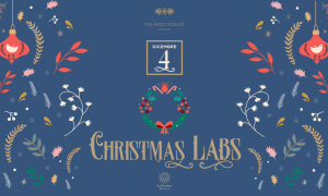 Palazzo Doglio: Domenica 4 dicembre arrivano i Christmas labs per grandi e piccoli
