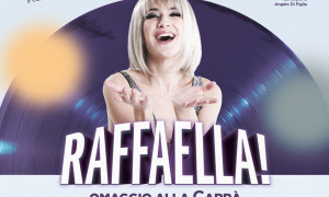 Teatro Doglio, sabato 18 maggio  &ldquo;RAFFAELLA! Omaggio alla Carr&agrave;&rdquo;